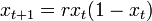 x_{t+1} = r x_t (1 - x_t) 