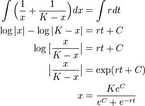 \begin{align}
\int \Big( \frac{1}{x} + \frac{1}{K - x} \Big) dx &= \int r dt \\
\log |x| - \log |K - x| &= rt + C  \\
\log \big| \frac{x}{K-x} \big| &= rt + C \\
\big| \frac{x}{K-x} \big| &= \exp(rt + C) \\
x &= \frac{K e^C}{e^C + e^{-rt}}
\end{align}